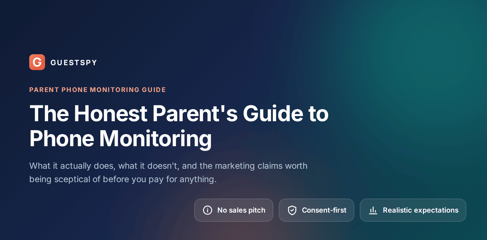 GuestSpy honest guide to parent phone monitoring expectations