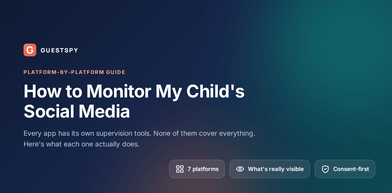 GuestSpy guide to monitoring a child's social media across platforms