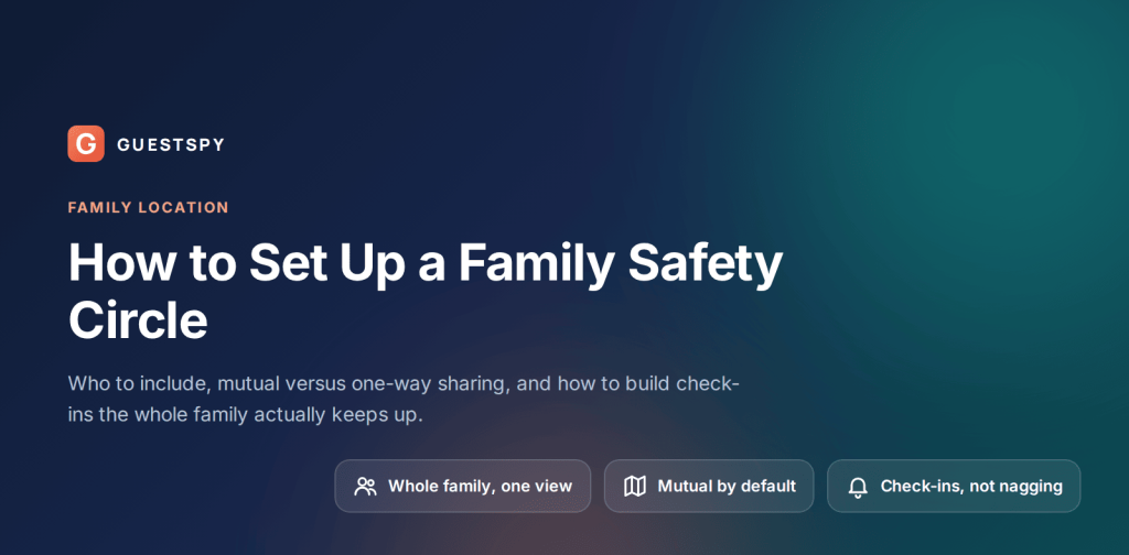 How to Set Up a Family Safety Circle
