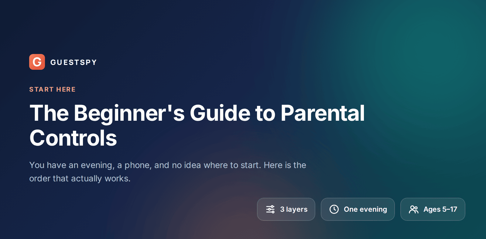 GuestSpy beginner's guide to setting up parental controls