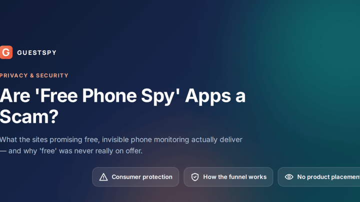Are 'Free Phone Spy' Apps a Scam? What They Really Do
