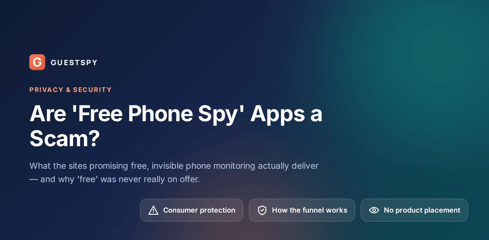 GuestSpy guide to the free phone spy app industry and how the scam funnel works