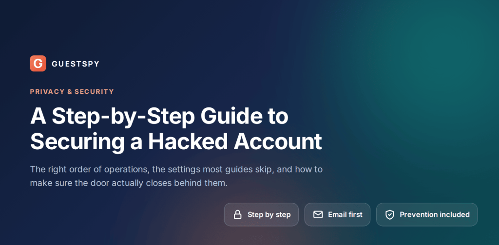 A Step-by-Step Guide to Securing a Hacked Account
