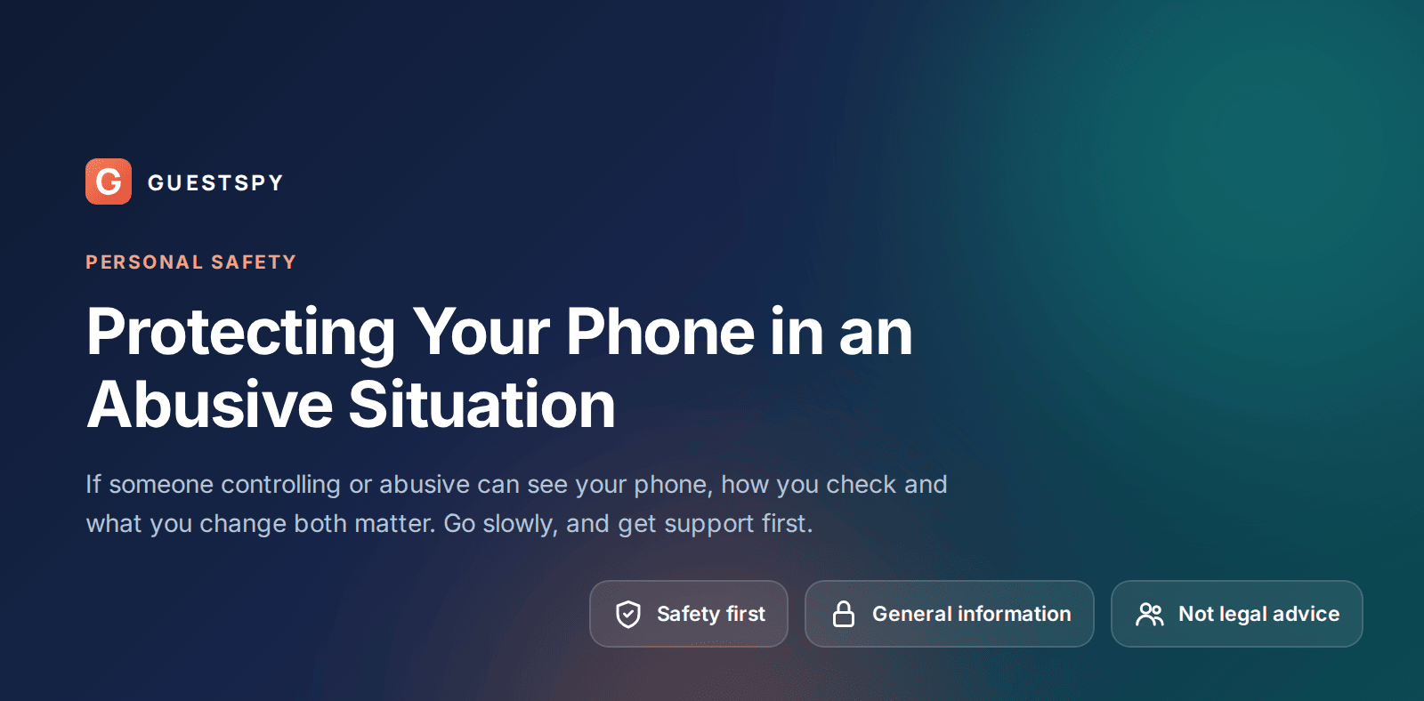Guide to protecting your phone safely in an abusive situation